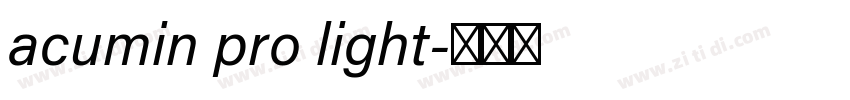 acumin pro light字体转换